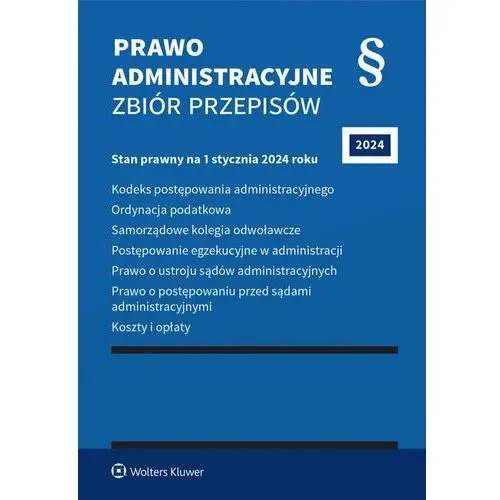 Prawo administracyjne. Zbiór przepisów