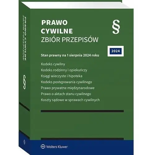 Prawo cywilne. Zbiór przepisów. Wydawnictwo Wolters Kluwer