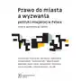 Prawo do miasta a wyzwania polityki miejskiej w Polsce Sklep on-line