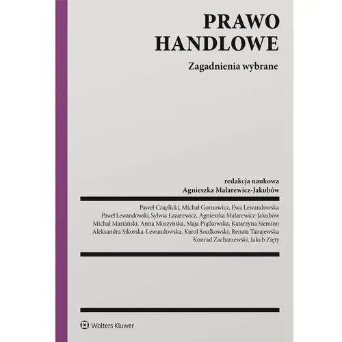 Prawo handlowe. Zagadnienia wybrane