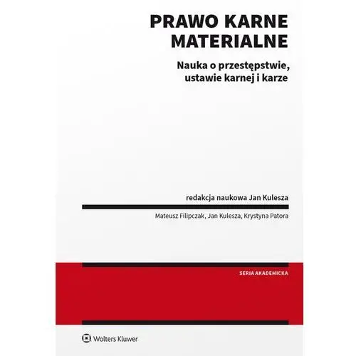 Prawo Karne Materialne Mateusz Filipczak, Jan Kulesza, Krystyna Patora