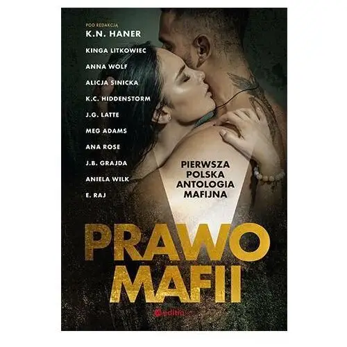 Prawo mafii. Pierwsza polska antologia mafijna