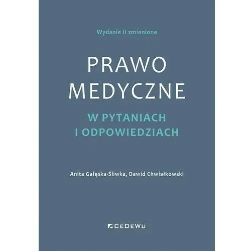 Prawo medyczne w pytaniach i odpowiedziach w.2