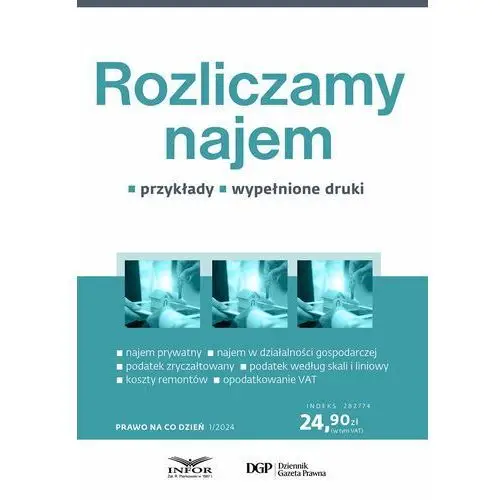 Prawo na co dzień 1/2024 Rozliczamy najem (E-book)