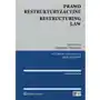 Prawo restrukturyzacyjne. Restructuring law Sklep on-line