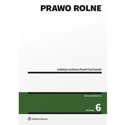 Prawo Rolne W.6 Paweł Czechowski