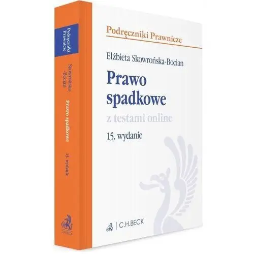 Prawo Spadkowe Z Testami Elżbieta Skowrońska-bocian