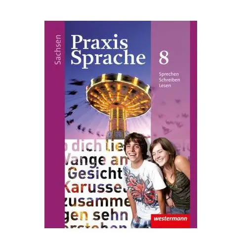 Praxis Sprache 8. Schülerband. Sachsen