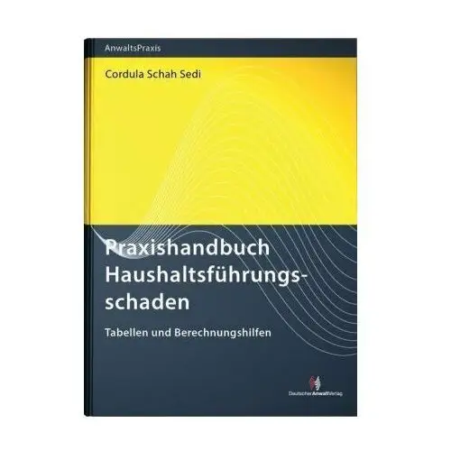 Praxishandbuch Haushaltsführungsschaden