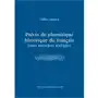 Précis de phonétique historique du françias (avec excercices corrigés) Wydawnictwo uniwersytetu gdańskiego Sklep on-line