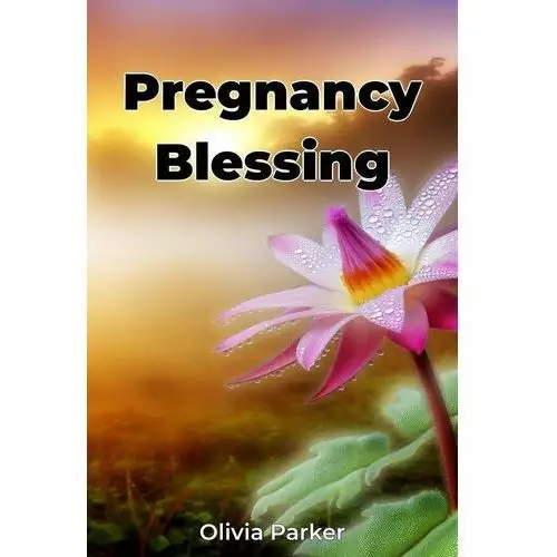 Pregnancy Blessing - ebook EPUB