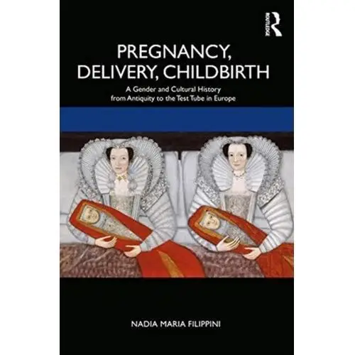 Pregnancy, Delivery, Childbirth Filippini, Nadia
