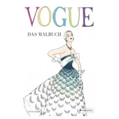 VOGUE - Das Malbuch