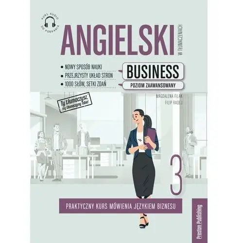 Angielski w tłumaczeniach. business 3. poziom zaawansowany Preston publishing