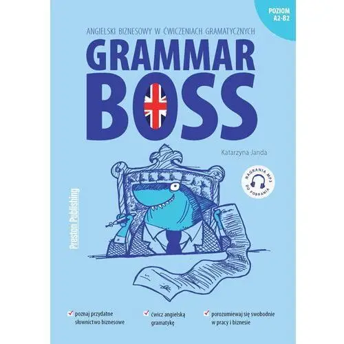 Preston publishing Grammar boss. angielski biznesowy w ćwiczeniach gramatycznych wyd. 2021