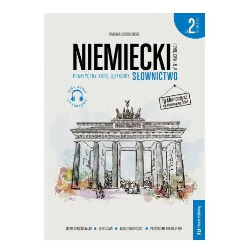 Niemiecki w tłumaczeniach. słownictwo 2. poziom b1-b2 Preston publishing