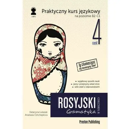 Preston publishing Rosyjski w tłumaczeniach. gramatyka 4. poziom b2-c1