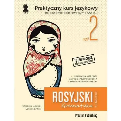 Preston publishing Rosyjski w tłumaczeniach. gramatyka. część 2