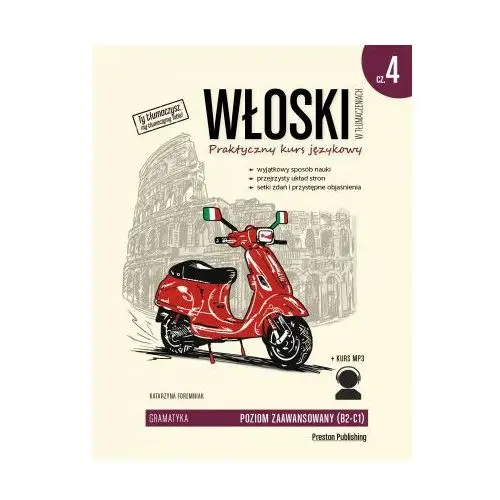 Preston publishing Włoski w tłumaczeniach gramatyka część 4