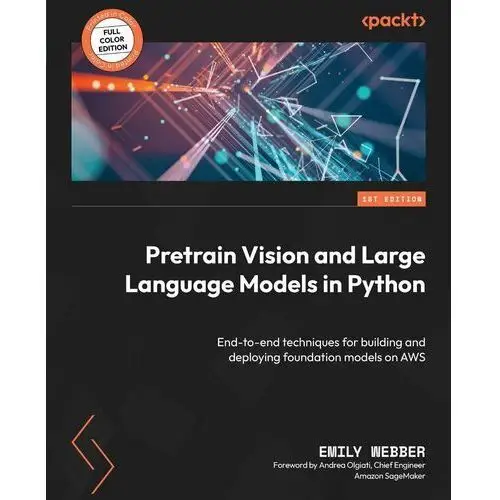 Pretrain Vision and Large Language Models in Python