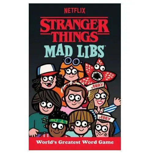 Price stern sloan inc Stranger things mad libs: world's greatest word game