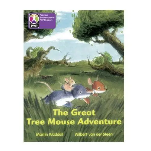 Primary Years Programme Level 5 The Great Tree Mouse Adventure 6Pack