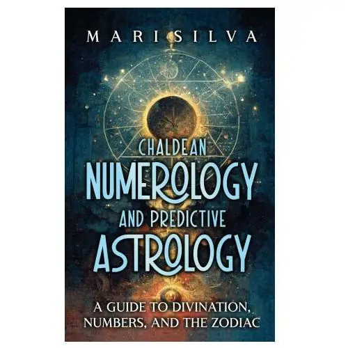 Chaldean Numerology and Predictive Astrology