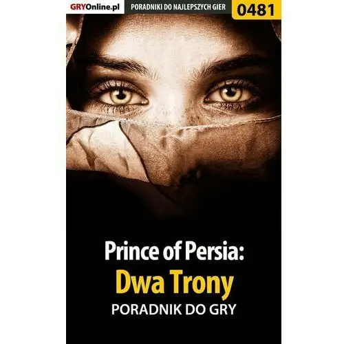 Prince of Persia: Dwa Trony - poradnik do gry