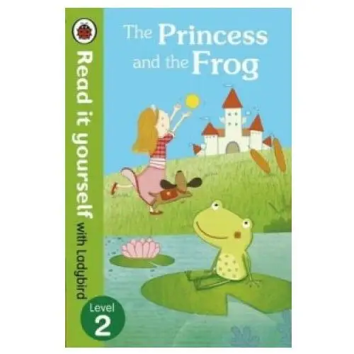 Princess and the Frog - Read it yourself with Ladybird