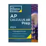 Princeton review ap calculus ab prep, 2024: 5 practice tests + complete content review + strategies & techniques Sklep on-line