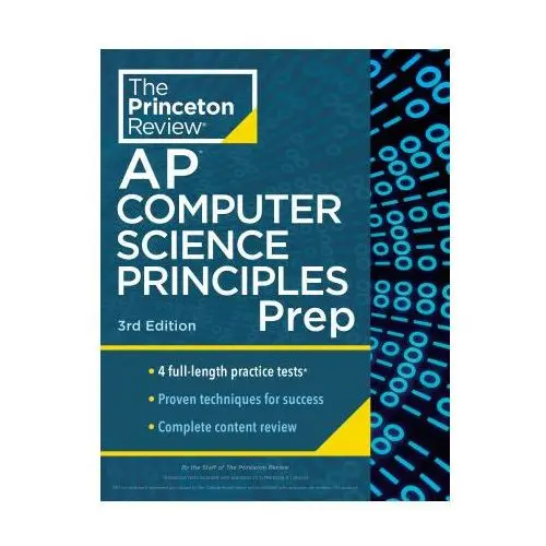 Princeton review ap computer science principles prep, 2024: 4 practice tests + complete content review + strategies & techniques