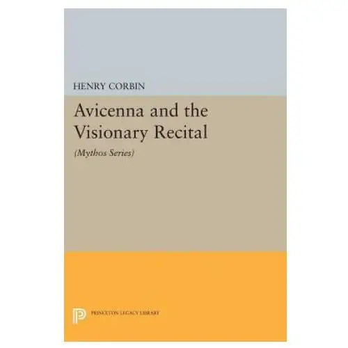 Princeton university press Avicenna and the visionary recital