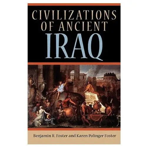 Princeton university press Civilizations of ancient iraq