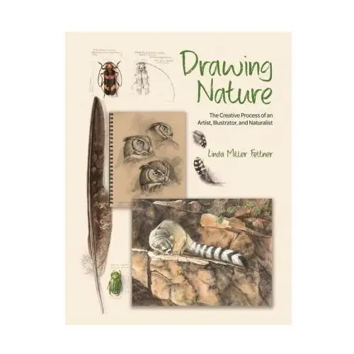 Princeton university press Drawing nature – the creative process of an artist, illustrator, and naturalist