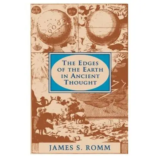 Princeton university press Edges of the earth in ancient thought