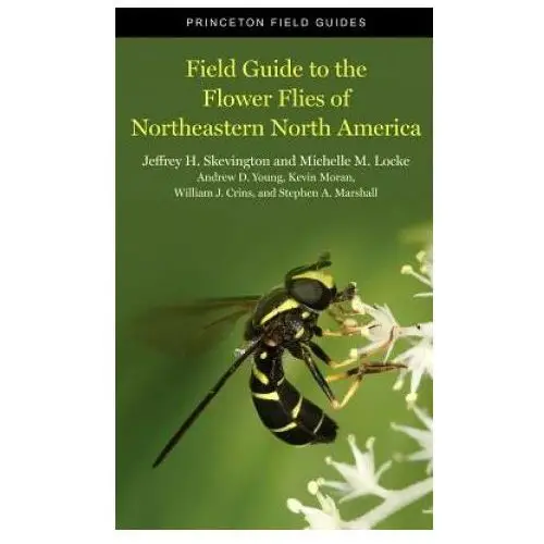 Princeton university press Field guide to the flower flies of northeastern north america