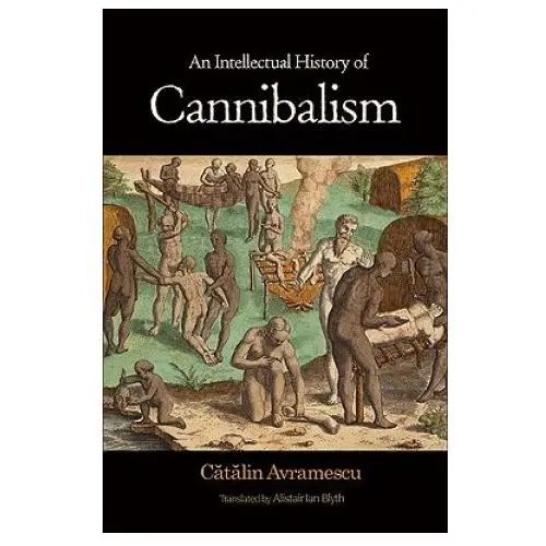 Princeton university press Intellectual history of cannibalism