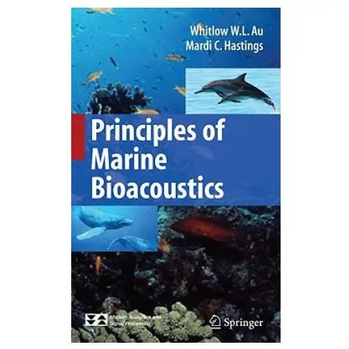 Principles of marine bioacoustics Springer-verlag new york inc
