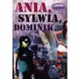 Ania, Sylwia, Dominik - ŁÓDŹ, odbiór osobisty za 0zł Sklep on-line