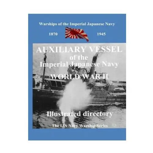 Printing and selling books: Auxiliary Vessel of the Imperial Japanese Navy World WAR II