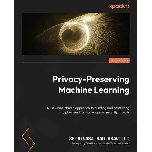 Privacy-Preserving Machine Learning