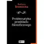 Problematyka przekładu filozoficznego Sklep on-line