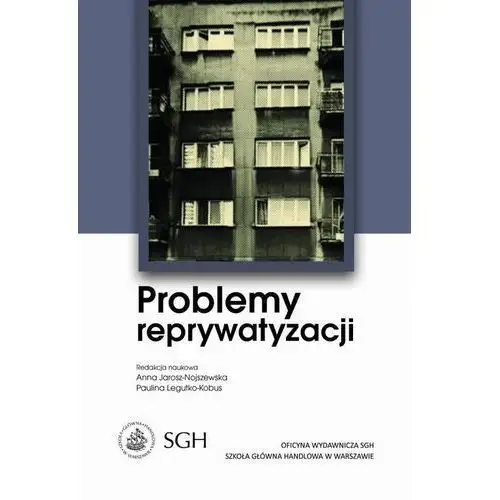 Problemy reprywatyzacji, AZ#3A894FD7EB/DL-ebwm/pdf