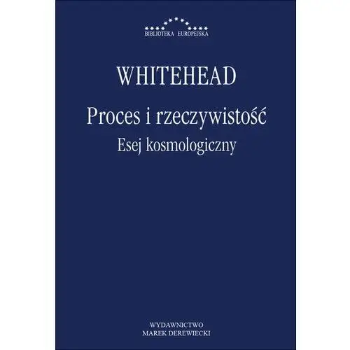 Proces i rzeczywistość Esej kosmologiczny