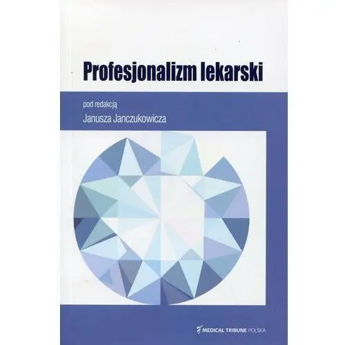 Profesjonalizm lekarski