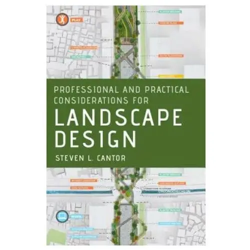 Professional and practical considerations for landscape design Oxford university press inc