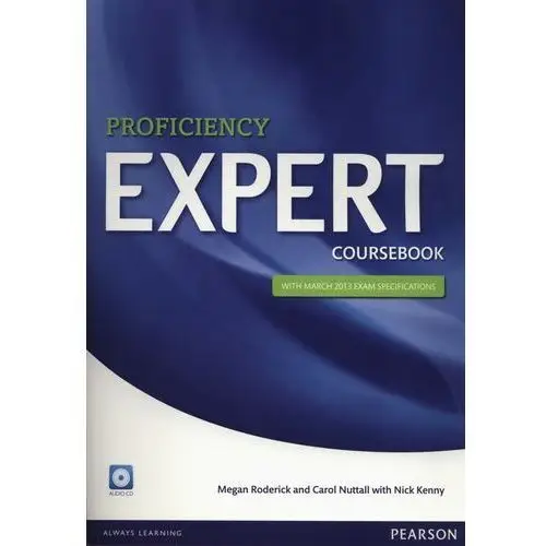 Proficiency Expert Coursebook + CD Roderick Megan, Nuttal Carol, Kenny Nick