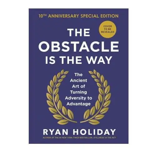 Profile books Obstacle is the way: 10th anniversary special edition