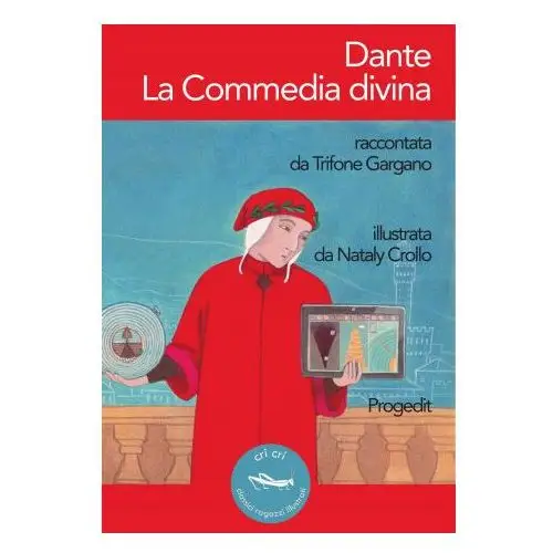 Dante. La Commedia divina