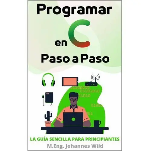 Programar en C. Paso a Paso